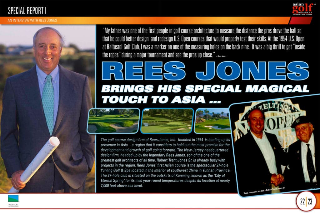 Rees Jones Brings His Special Magical Touch To Asia